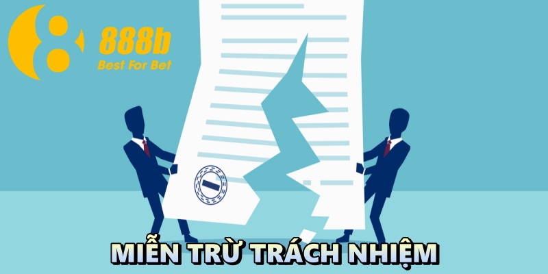 Miễn trừ trách nhiệm: quy tắc khi tham gia tại 888B